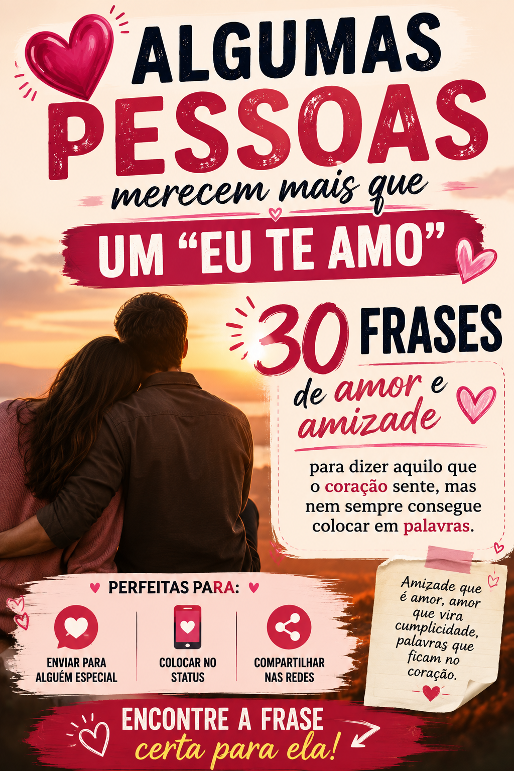 30 Frases de Amor e Amizade para Status: Inspire!